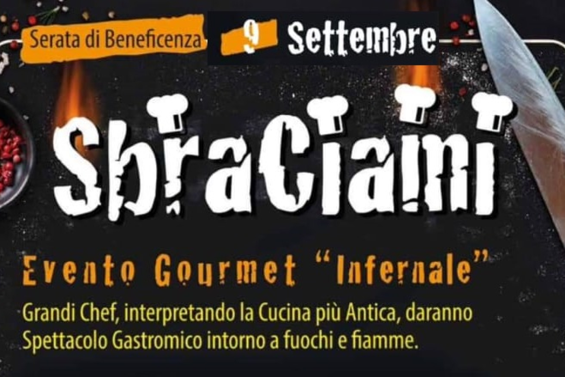 Serata di beneficenza – Sbraciami -  L’evento gourmet più infernale dell’anno.