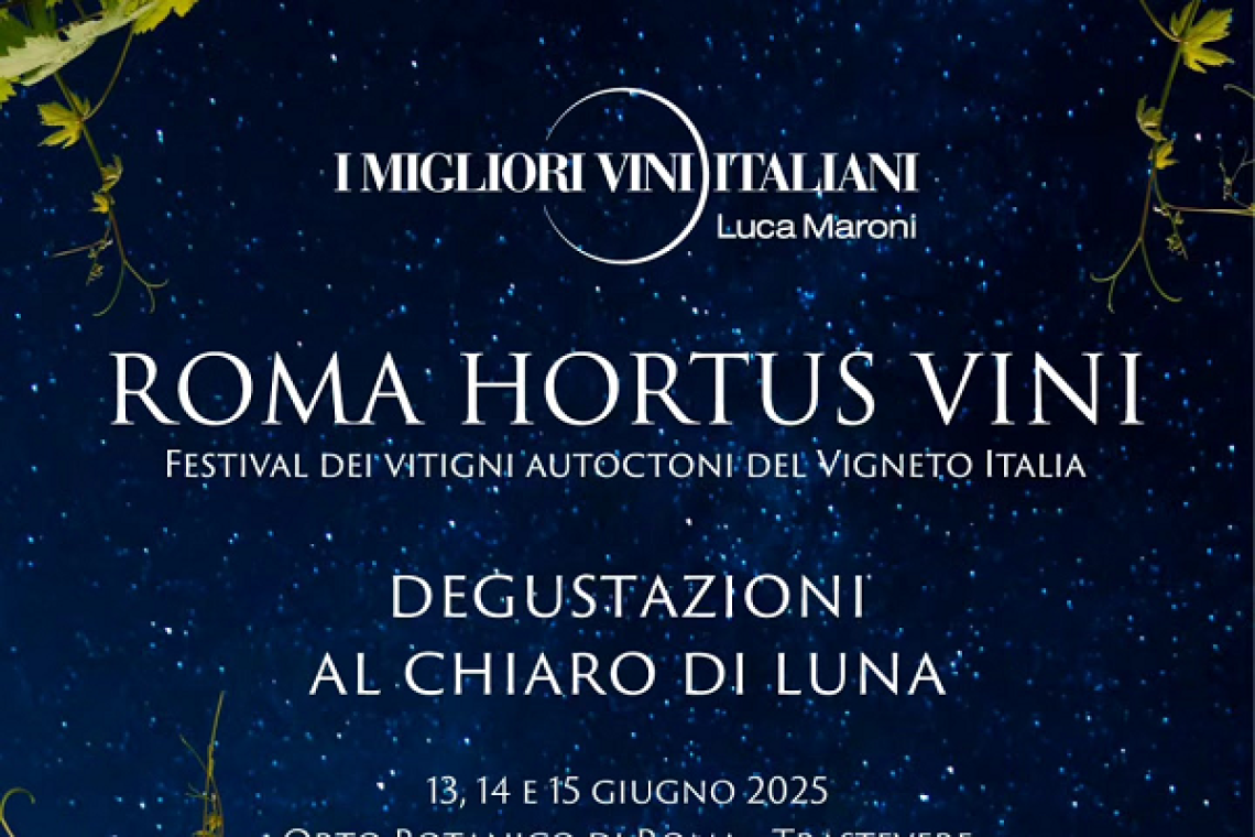 Roma Hortus Vini 2025: l’Italia del vino inonda l’Orto Botanico di Roma