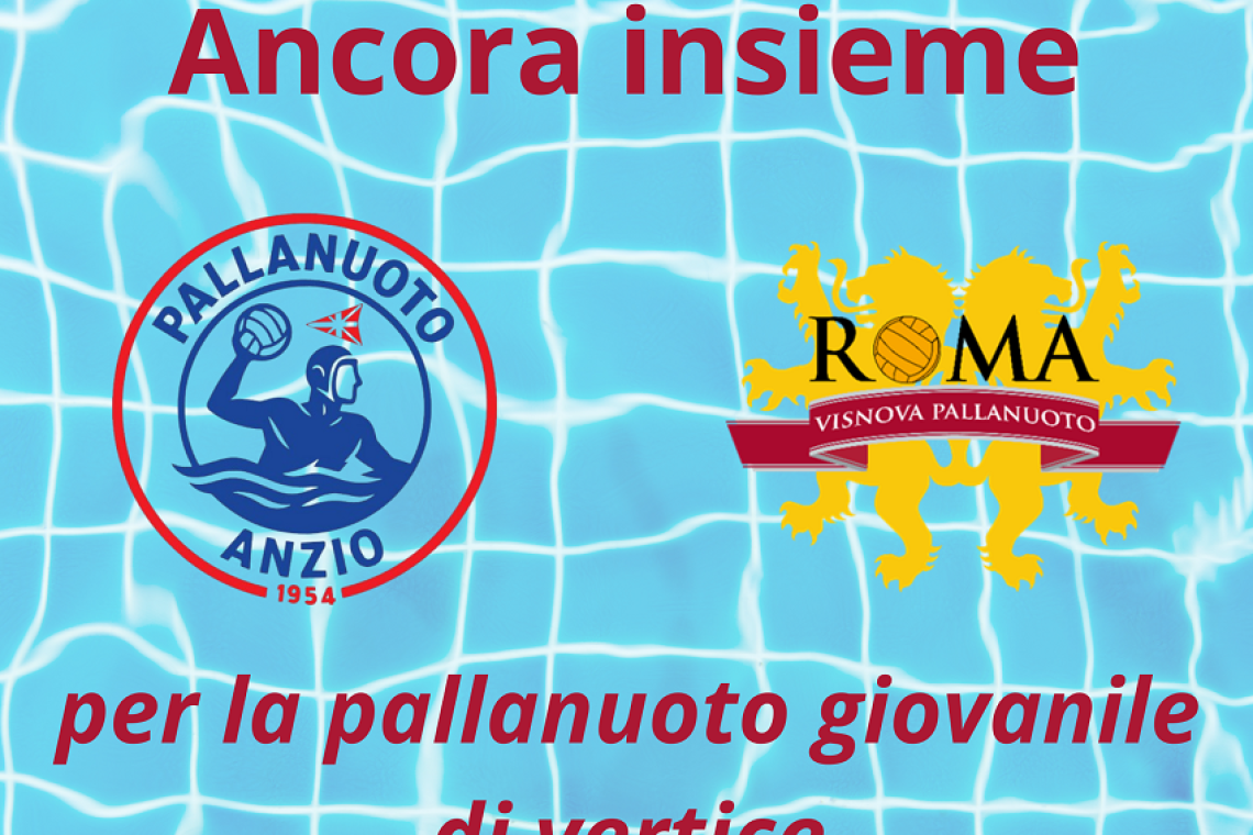 Roma Vis Nova e Pallanuoto Anzio ancora insieme