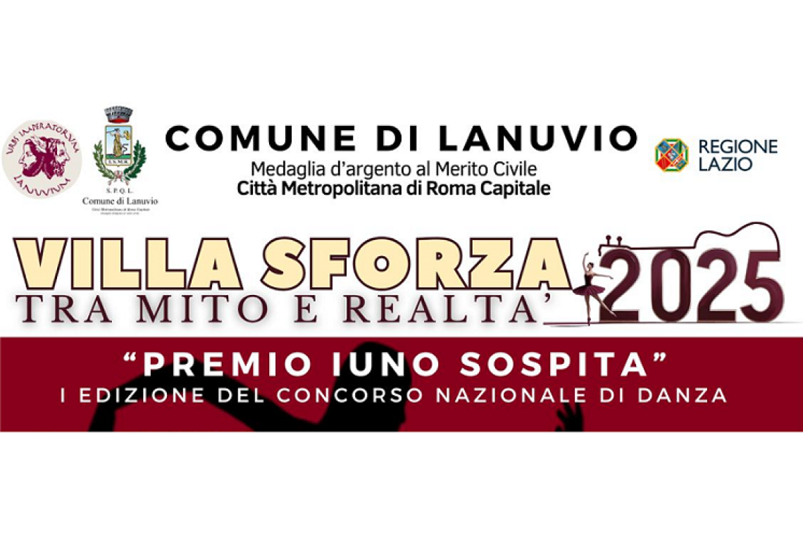    Lanuvio: tutto pronto per il “premio Iuno Sospita”– I edizione del concorso nazionale di danza