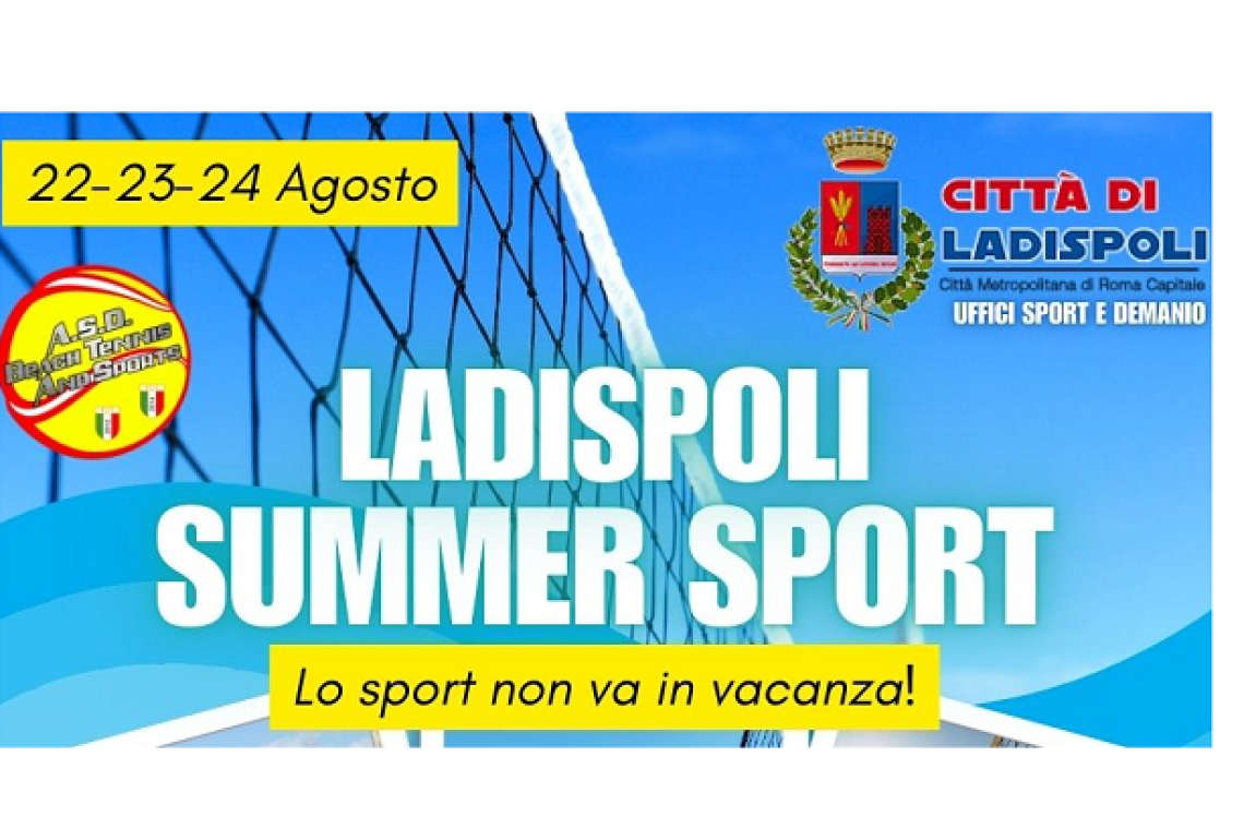 Ladispoli Summer Sport - "Lo sport non va in vacanza!"