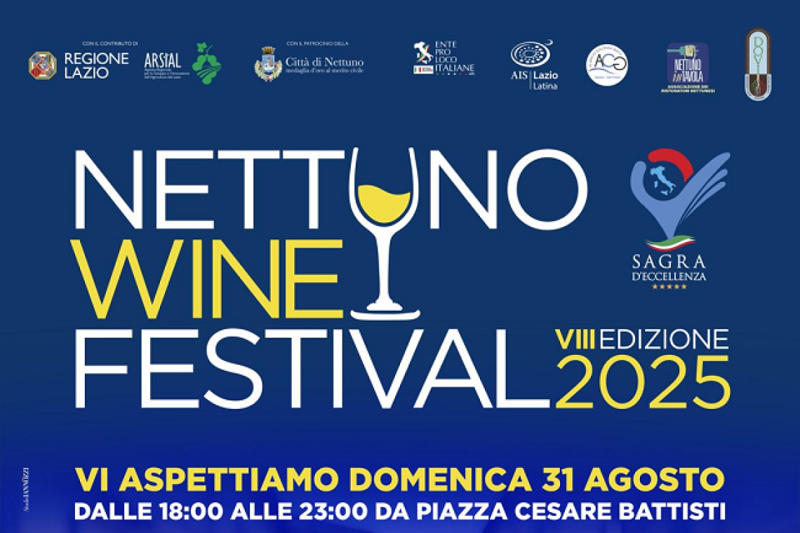 Nettuno Wine Festival Tutto pronto per l’Ottava Edizione