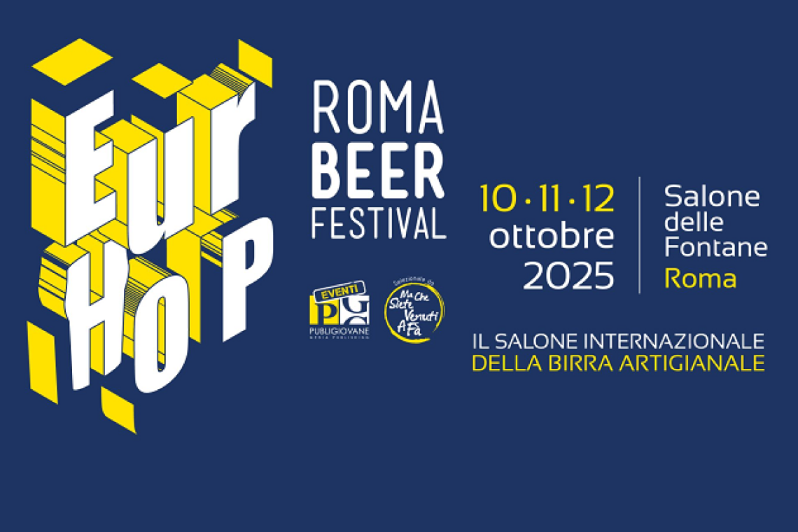 Mille e una "botte": EurHop porta a Roma le migliori birre artigianali da tutto il mondo - Dal 10 al 12 ottobre al Salone delle Fontane dell'Eur 