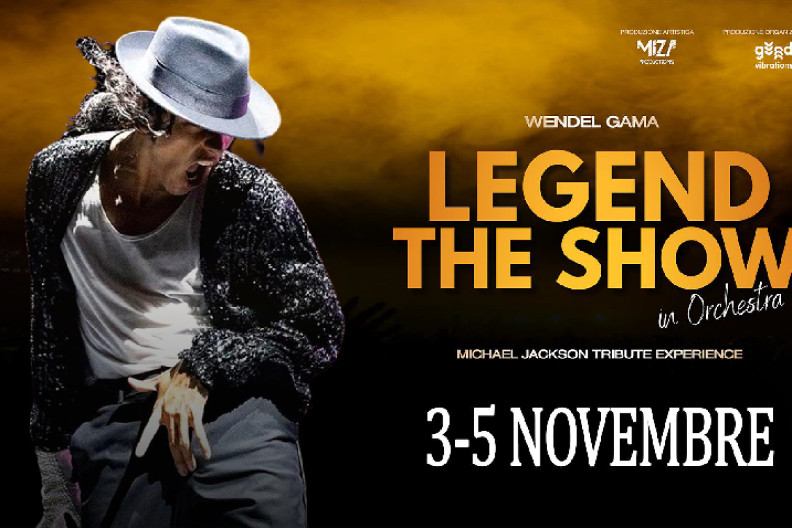  Teatro Olimpico -  Legend The Show  Dal 3 al 5 Novembre 2025