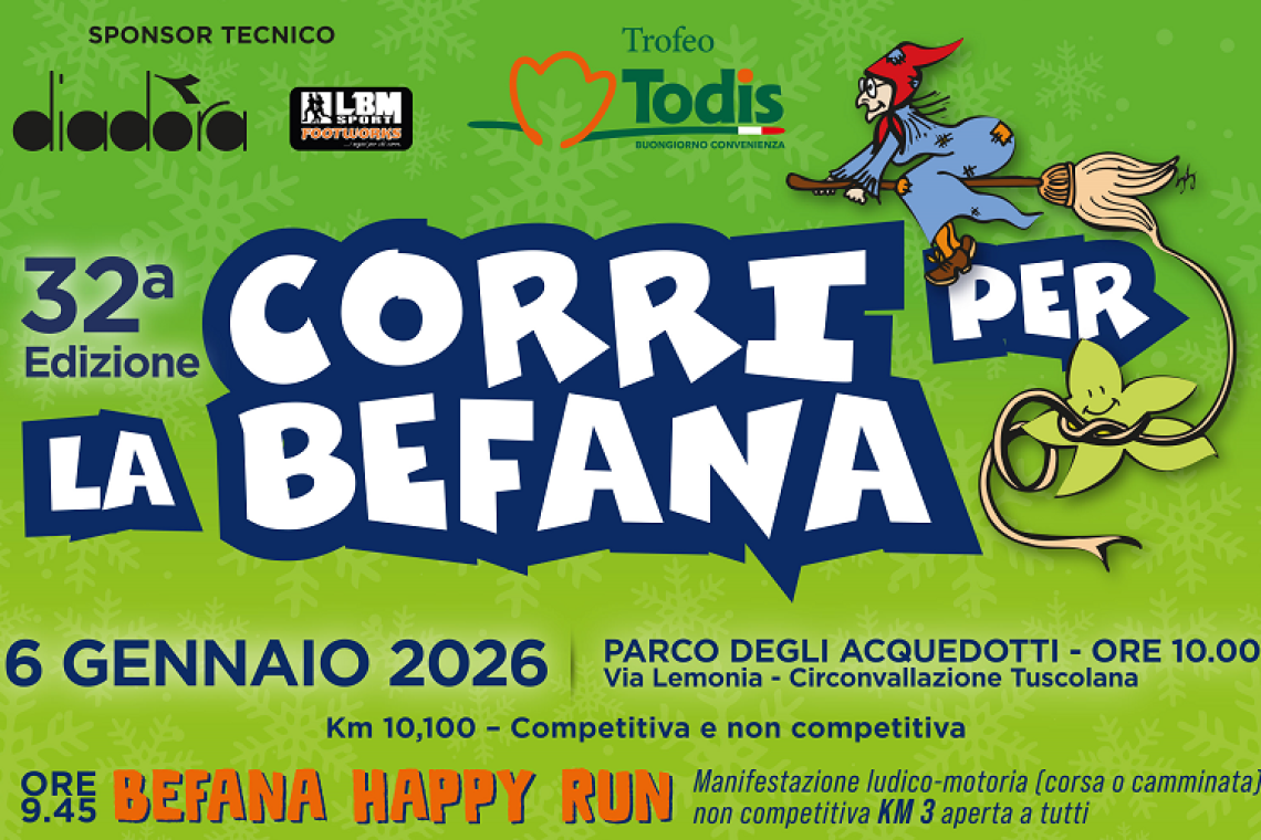 Corri per la Befana  – 32ª edizione martedì 6 gennaio 2026 - Parco degli Acquedotti